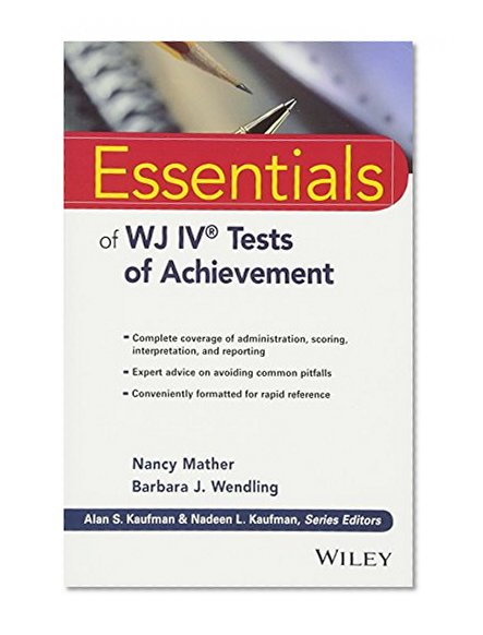Book Cover Essentials of WJ IV Tests of Achievement (Essentials of Psychological Assessment)