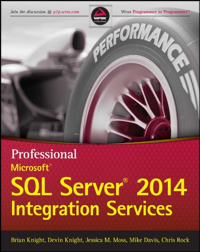 Book Cover Professional Microsoft SQL Server 2014 Integration Services (Wrox Programmer to Programmer)