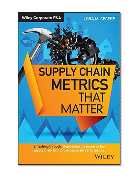 Book Cover Supply Chain Metrics that Matter (Wiley Corporate F&A)