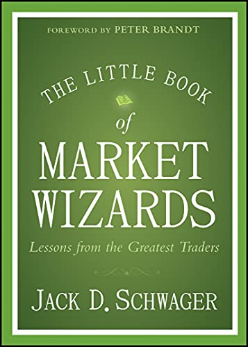 Book Cover The Little Book of Market Wizards: Lessons from the Greatest Traders