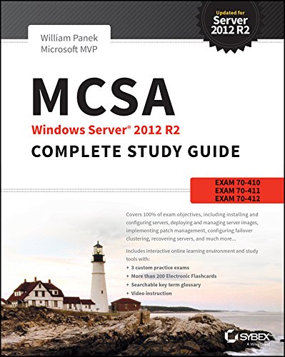 Book Cover MCSA Windows Server 2012 R2 Complete Study Guide: Exams 70-410, 70-411, 70-412