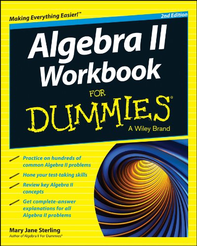 Book Cover Algebra II Workbook For Dummies, 2nd Edition (For Dummies Series)