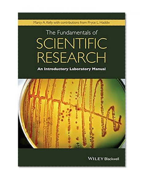 Book Cover The Fundamentals of Scientific Research: An Introductory Laboratory Manual