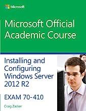 Book Cover 70-410 Installing and Configuring Windows Server 2012 R2