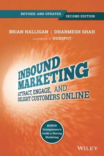 Book Cover Inbound Marketing, Revised and Updated: Attract, Engage, and Delight Customers Online