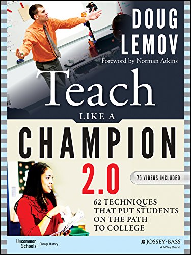 Book Cover Teach Like a Champion 2.0: 62 Techniques that Put Students on the Path to College