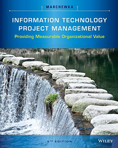 Book Cover Information Technology Project Management: Providing Measurable Organizational Value