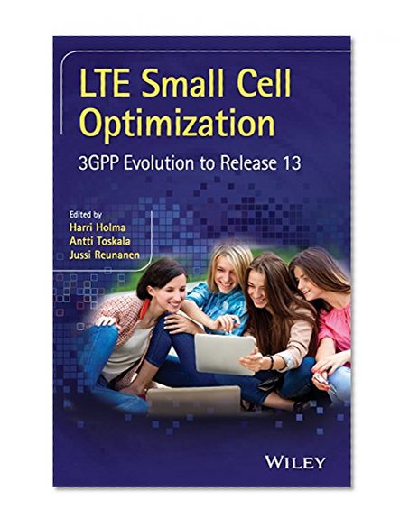 Book Cover LTE Small Cell Optimization: 3GPP Evolution to Release 13