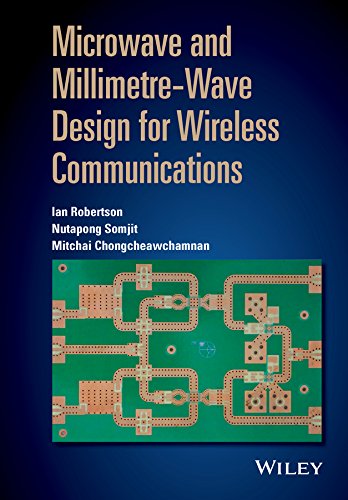 Book Cover Microwave and Millimetre-Wave Design for Wireless Communications