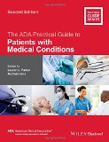 The ADA Practical Guide to Patients with Medical Conditions