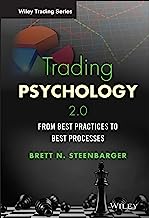 Book Cover Trading Psychology 2.0: From Best Practices to Best Processes (Wiley Trading)