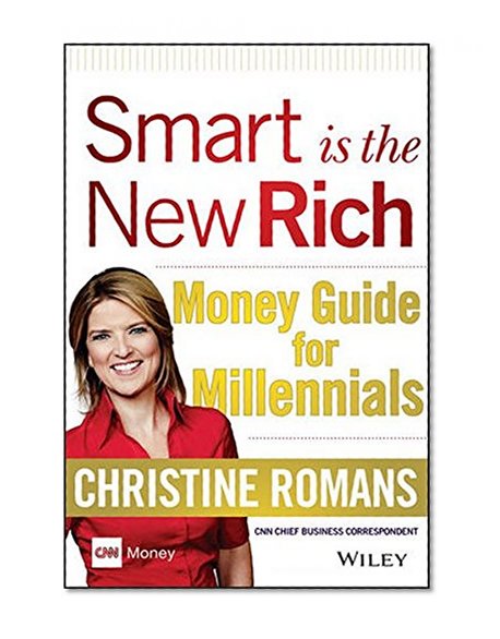 Book Cover Smart is the New Rich: Money Guide for Millennials