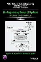 Book Cover The Engineering Design of Systems: Models and Methods (Wiley Series in Systems Engineering and Management)