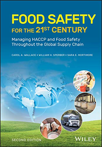 Book Cover Food Safety for the 21st Century: Managing HACCP and Food Safety Throughout the Global Supply Chain