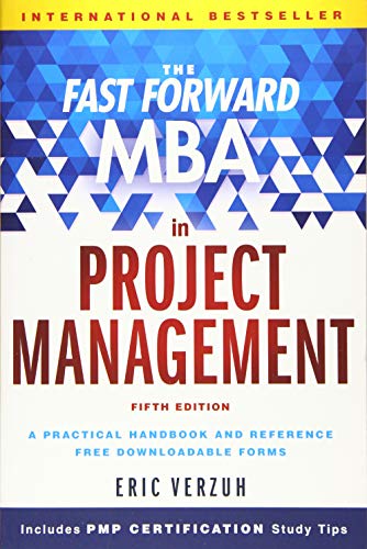 Book Cover The Fast Forward MBA in Project Management (Fast Forward MBA Series)