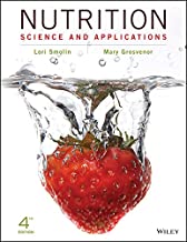 Nutrition, Binder Ready Version: Science and Applications