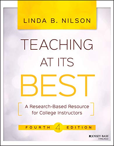 Book Cover Teaching at Its Best: A Research-Based Resource for College Instructors