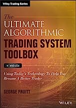 Book Cover The Ultimate Algorithmic Trading System Toolbox + Website: Using Today's Technology To Help You Become A Better Trader (Wiley Trading)