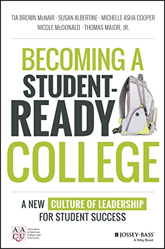 Book Cover Becoming a Student-Ready College: A New Culture of Leadership for Student Success