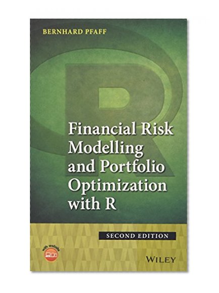 Book Cover Financial Risk Modelling and Portfolio Optimization with R
