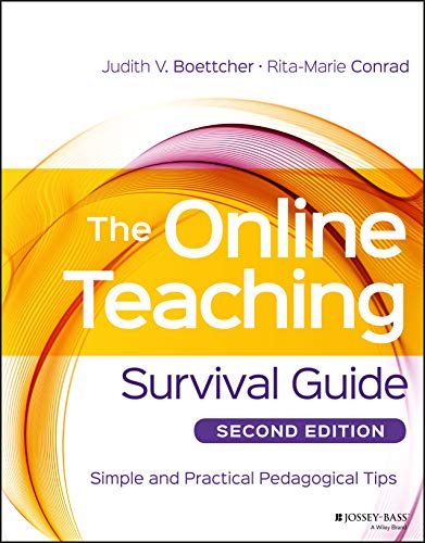 Book Cover The Online Teaching Survival Guide: Simple and Practical Pedagogical Tips