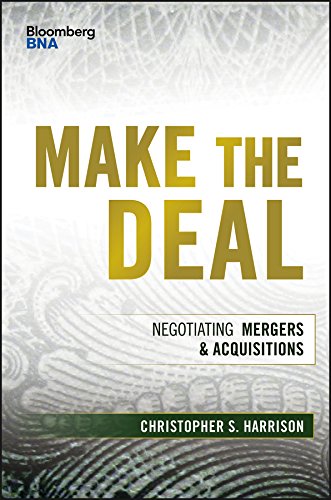 Book Cover Make the Deal: Negotiating Mergers and Acquisitions (Bloomberg Financial)