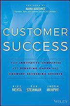 Book Cover Customer Success: How Innovative Companies Are Reducing Churn and Growing Recurring Revenue