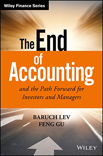 Book Cover The End of Accounting and the Path Forward for Investors and Managers (Wiley Finance)