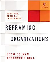Book Cover Reframing Organizations: Artistry, Choice, and Leadership