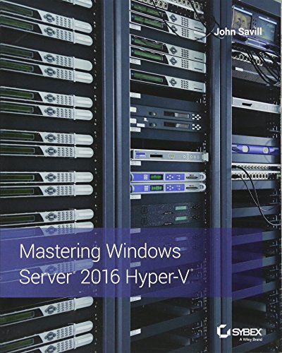 Book Cover Mastering Windows Server 2016 Hyper-V
