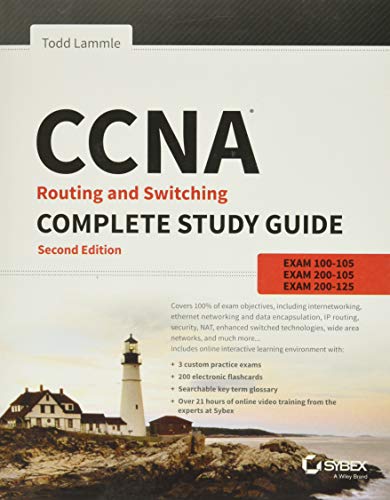 Book Cover CCNA Routing and Switching Complete Study Guide: Exam 100-105, Exam 200-105, Exam 200-125