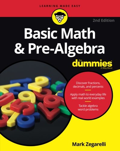 Book Cover Basic Math and Pre-Algebra For Dummies (For Dummies (Math & Science))