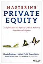 Book Cover Mastering Private Equity: Transformation via Venture Capital, Minority Investments and Buyouts