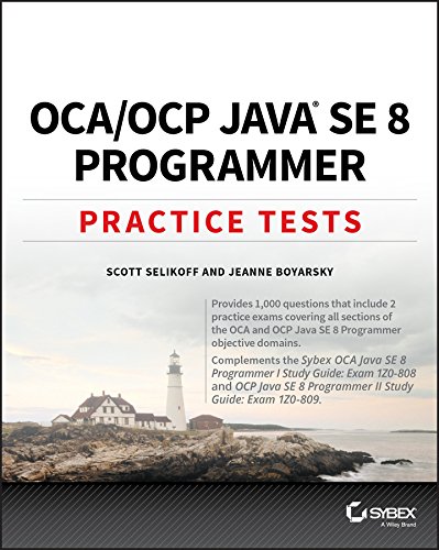 Book Cover OCA / OCP Java SE 8 Programmer Practice Tests