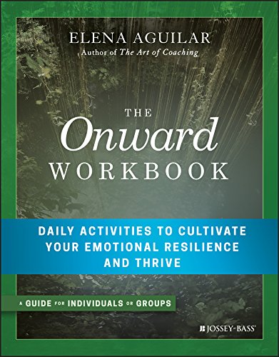 Book Cover The Onward Workbook: Daily Activities to Cultivate Your Emotional Resilience and Thrive
