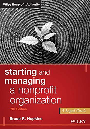 Book Cover Starting and Managing a Nonprofit Organization: A Legal Guide (Wiley Nonprofit Authority)
