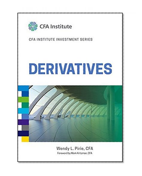 Book Cover Derivatives (CFA Institute Investment Series)