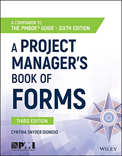 Book Cover A Project Manager's Book of Forms: A Companion to the PMBOK Guide