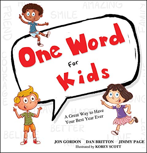 Book Cover One Word for Kids: A Great Way to Have Your Best Year Ever