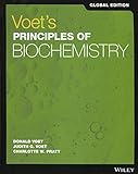 Voet's Principles of Biochemistry, Global Edition