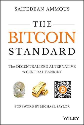 Book Cover The Bitcoin Standard: The Decentralized Alternative to Central Banking