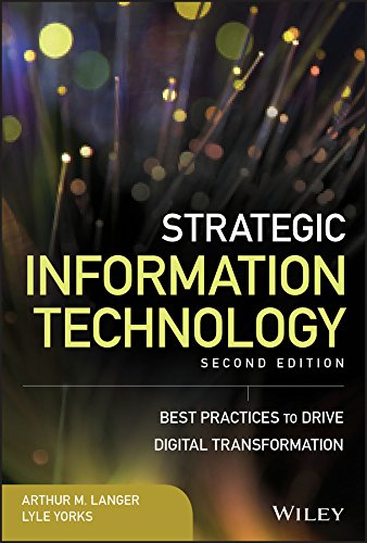 Book Cover Strategic Information Technology: Best Practices to Drive Digital Transformation (Wiley CIO)