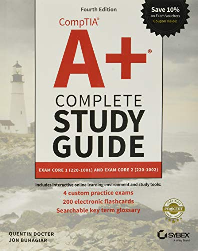 Book Cover CompTIA A+ Complete Study Guide: Exam Core 1 220â€“1001 and Exam Core 2 220â€“1002