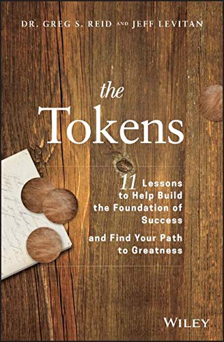 Book Cover The Tokens: 11 Lessons to Help Build the Foundation of Success and Find Your Path to Greatness