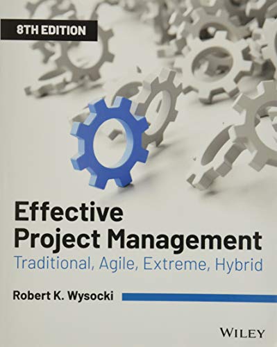 Book Cover Effective Project Management: Traditional, Agile, Extreme, Hybrid