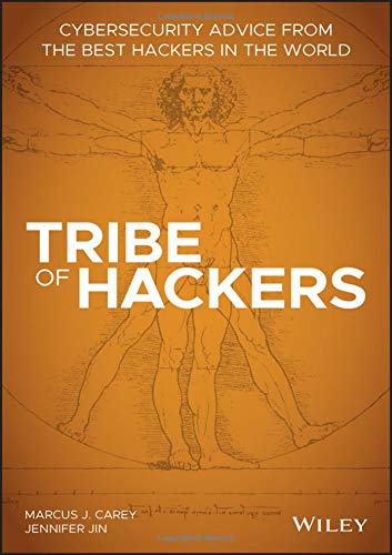 Book Cover Tribe of Hackers: Cybersecurity Advice from the Best Hackers in the World