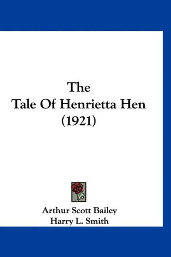 The Tale Of Henrietta Hen (1921)