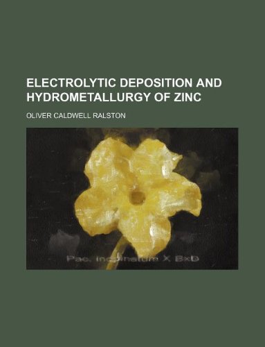 Electrolytic deposition and hydrometallurgy of zinc