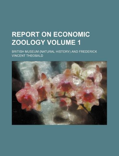 Report on economic zoology Volume 1