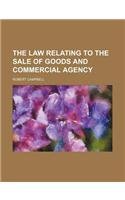 The law relating to the sale of goods and commercial agency